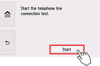 [簡易設定]螢幕：[開始電話線路連接測試]