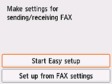 Easy setup screen: Make settings for sending/receiving FAX